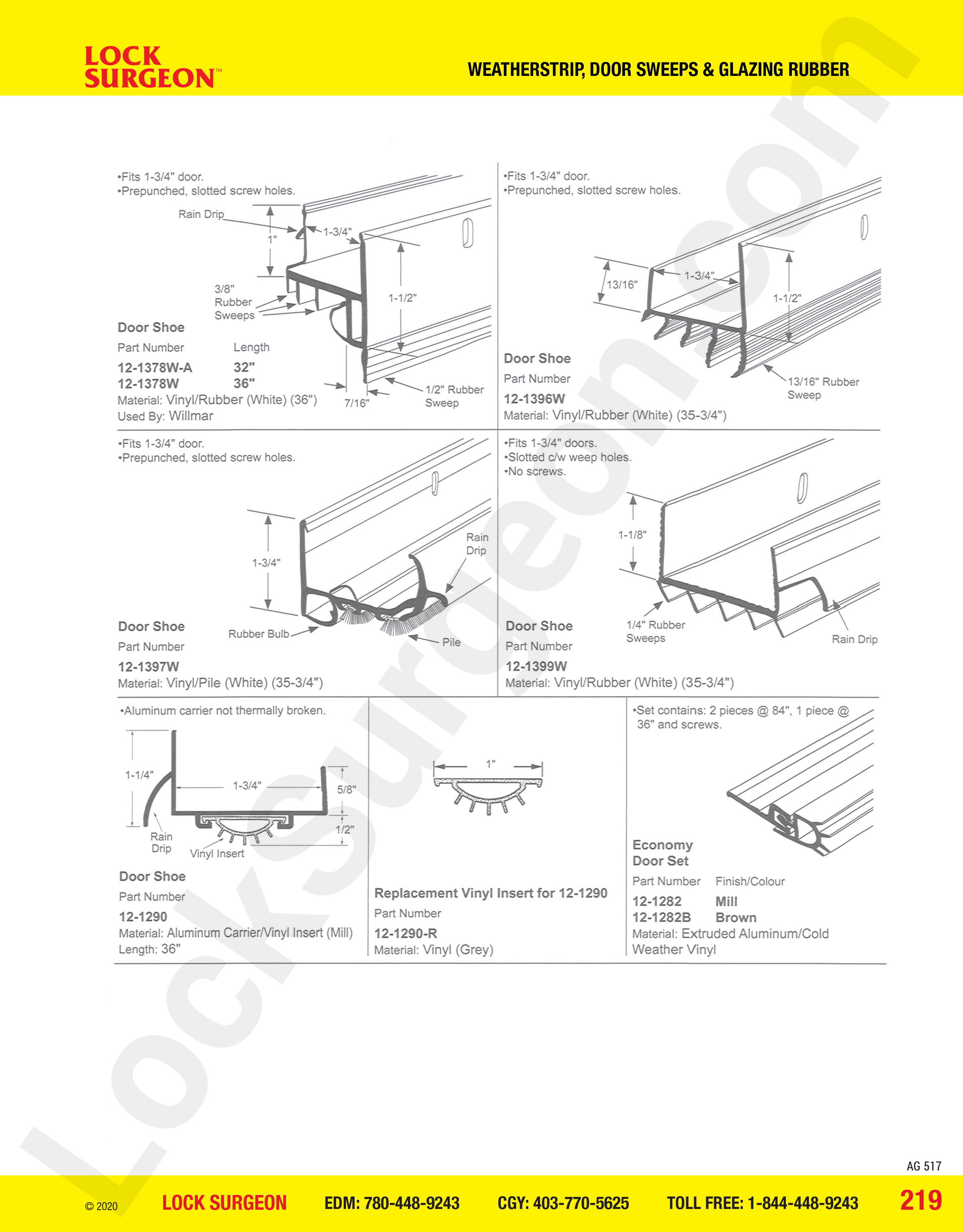 Cochrane Bottom of door weatherseals door shoes replacement vinyl inserts and economy door sets.