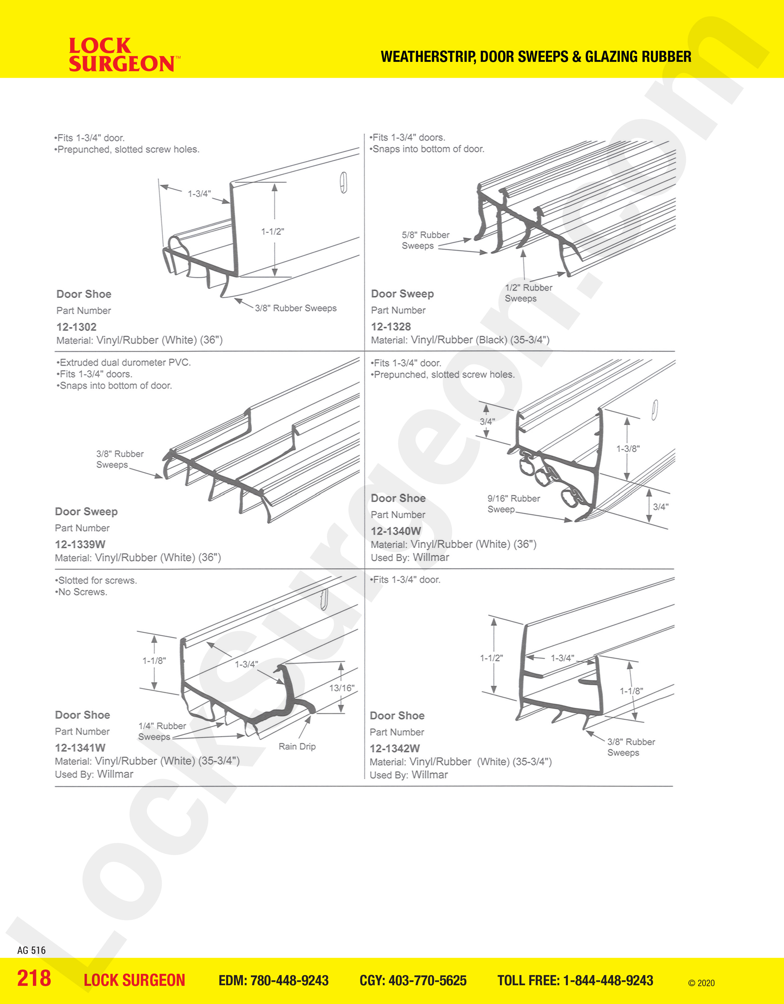 Door sweeps and door base weatherseal shoes Olds.